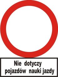 Znak zakaz ruchu ( B-1 ) PCV do oznaczania nie ogrodzonego placu