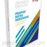 Przepisy ruchu drogowego z ilustrowanym komentarzem 2021 - oprawa twarda