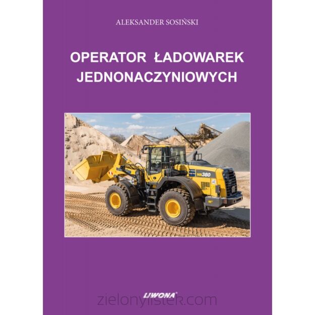 Operator ładowarek jednonaczyniowych Aleksander Sosiński