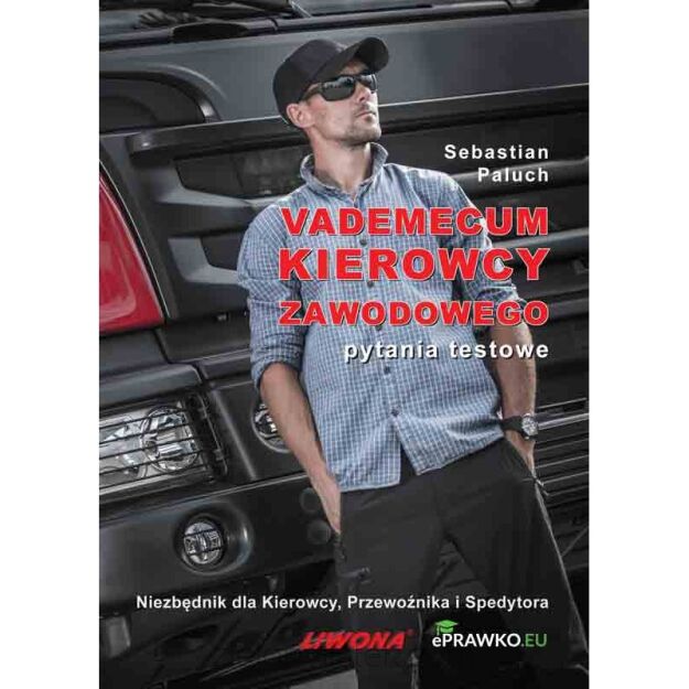 Vademecum Kierowcy Zawodowego+ Pytania 