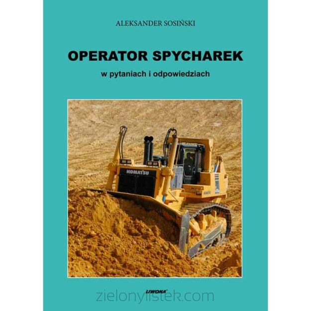 Operator spycharek w pytaniach i odpowiedziach Aleksander Sosiński