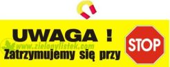 Naklejka magnetyczna UWAGA ZATRZYMUJEMY SIĘ PRZY STOPIE <b>14/46 cm</b>